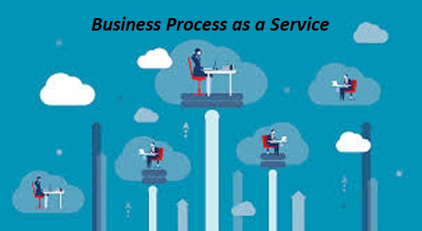 Business Process as a Service
